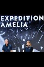 Watch Expedition Amelia Online Megashare9