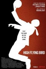 Watch High Flying Bird Megashare9