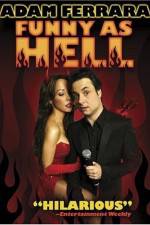 Watch Adam Ferrara: Funny As Hell Megashare9