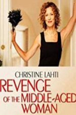 Watch Revenge of the Middle-Aged Woman Megashare9