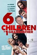 Watch 6 Children & 1 Grandfather Megashare9