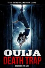 Watch Ouija Death Trap Megashare9