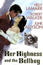 Watch Her Highness and the Bellboy Megashare9