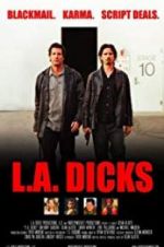 Watch L.A. Dicks Megashare9