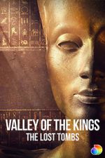 Watch Valley of the Kings: The Lost Tombs Online Megashare9