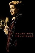 Watch The Haunting of Hell House Megashare9