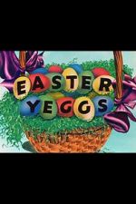 Watch Easter Yeggs (Short 1947) Megashare9