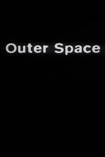 Watch Outer Space Online Megashare9