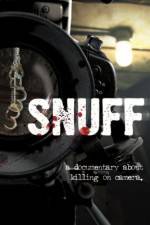 Watch Snuff: A Documentary About Killing on Camera Megashare9