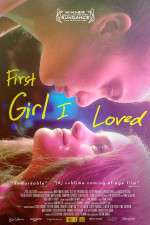 Watch First Girl I Loved Megashare9