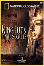 Watch National Geographic: King Tut\'s Final Secrets Megashare9
