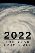 Watch 2022: The Year from Space (TV Special 2023) Online Megashare9