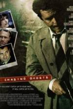 Watch Chasing Ghosts Megashare9