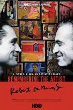 Watch Remembering the Artist: Robert De Niro, Sr. Megashare9