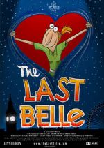 Watch The Last Belle Megashare9