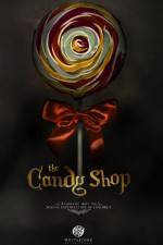 Watch The Candy Shop Megashare9