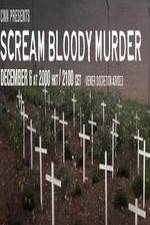 Watch CNN Presents - Scream Bloody Murder Megashare9