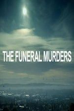 Watch The Funeral Murders Online Megashare9
