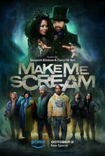 Watch Make Me Scream (TV Special 2023) Megashare9