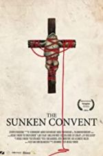 Watch The Sunken Convent Megashare9