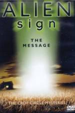 Watch Alien Sign The Message Megashare9