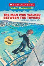 Watch The Man Who Walked Between the Towers Megashare9