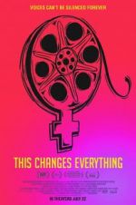 Watch This Changes Everything Megashare9