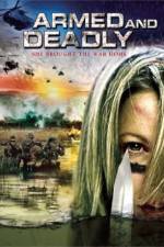 Watch Armed and Deadly Megashare9