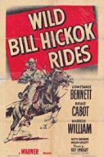 Watch Wild Bill Hickok Rides Megashare9