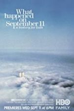 Watch What Happened on September 11 Megashare9