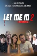 Watch Let Me in 2 Megashare9