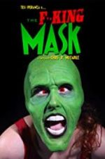 Watch The F**king Mask Megashare9