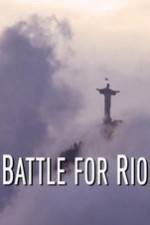 Watch Battle for Rio Megashare9