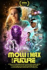 Watch Molli and Max in the Future Online Megashare9