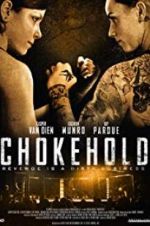 Watch Chokehold Megashare9