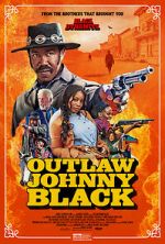 Watch Outlaw Johnny Black Megashare9