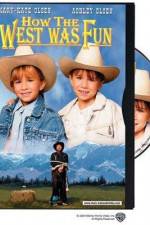 Watch How the West Was Fun Online Megashare9