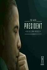 Watch The 44th President In His Own Words Megashare9