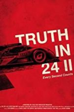 Watch Truth in 24 II: Every Second Counts Megashare9