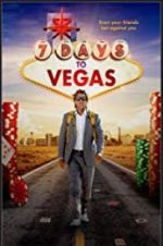 Watch 7 Days to Vegas Megashare9
