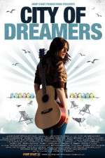 Watch City of Dreamers Megashare9