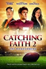 Watch Catching Faith 2 Megashare9