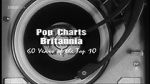 Watch Pop Charts Britannia: 60 Years of the Top 10 Online Megashare9