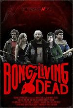Watch Bong of the Living Dead Online Megashare9