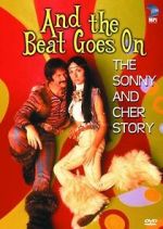 Watch And the Beat Goes On: The Sonny and Cher Story Megashare9
