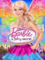 Watch Barbie: A Fairy Secret Online Megashare9