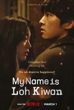 Watch My Name Is Loh Kiwan Megashare9