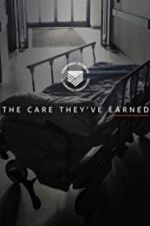 Watch The Care They\'ve Earned Online Megashare9