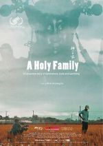Watch A Holy Family Online Megashare9