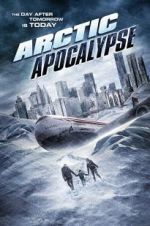 Watch Arctic Apocalypse Megashare9